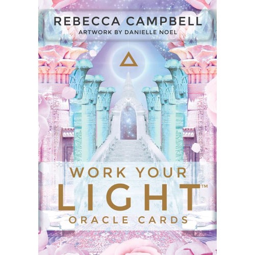 Work_Your_Light_Oracle_Cards-Rebecca_Campbell_&_Danielle_Noel_Oracle_Card_Decks.jpg